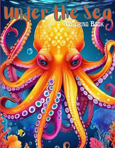 Under the Sea Coloring Book of Sea Creatures