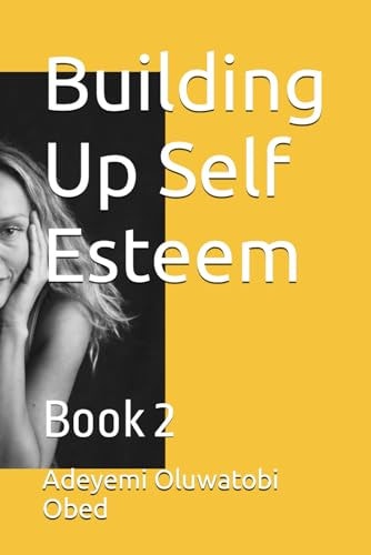 Building Up Self Esteem Book 2