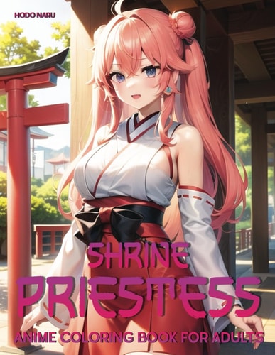 Shrine Priestess Anime Coloring Book for Adults