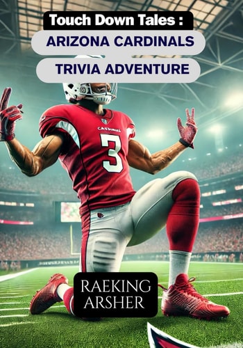 Touchdown Tales Arizona Cardinals Trivia Adventure