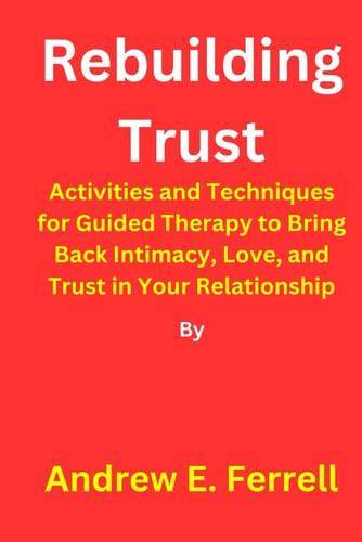 Rebuilding Trust