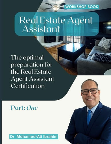 Real Estate Agent Assistant The Optimal Preparation for the Real Estate Agent Assistant Certification
