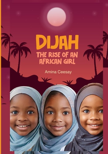 Dijah The Rise Of An African Girl