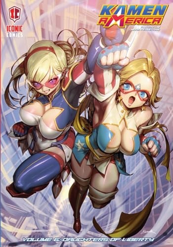 Kamen America, Volume 6 Daughters of Liberty
