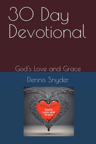 30 Day Devotional God's Love and Grace
