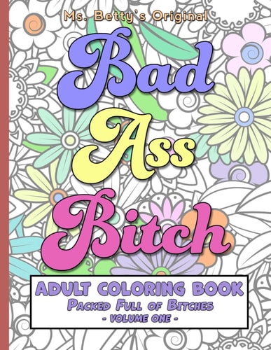 BAD ASS BITCH (VOL 1).