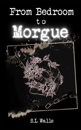 From Bedroom to Morgue