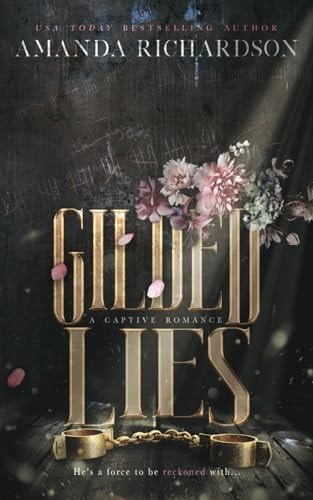 Gilded Lies A Captive Romance