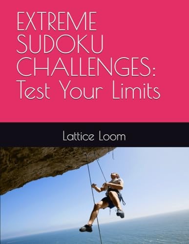 Extreme Sudoku Challenges Test Your Limits