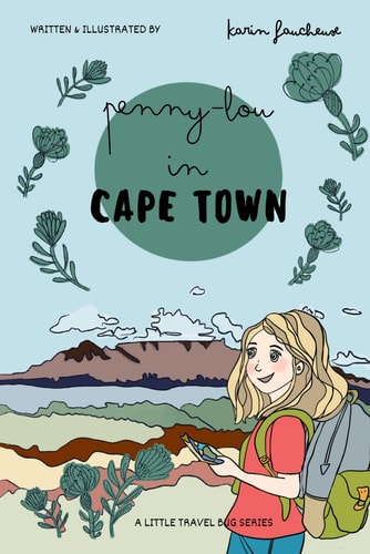 Penny-Lou in Cape Town A Little Travel Bug Series
