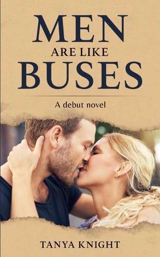 Men Are Like Buses A Debut Novel