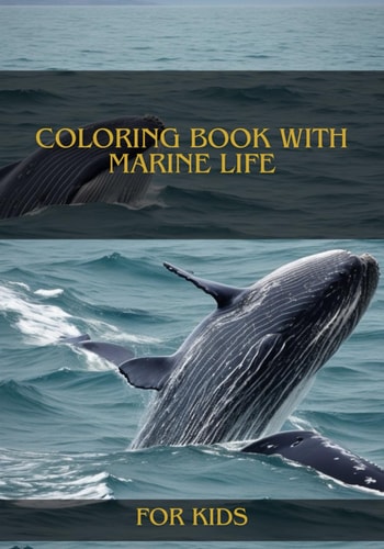 Coloring Book with Marine Life The Best Coloring Book with Marine Life for Kids