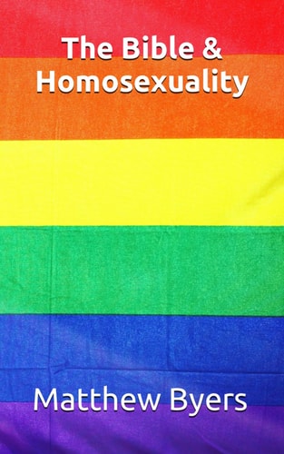 The Bible & Homosexuality