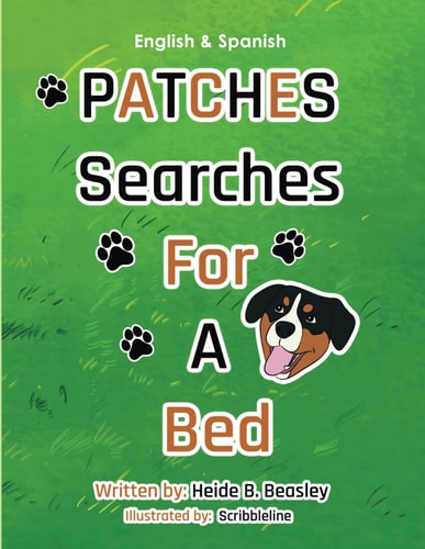 Patches Searches For A Bed: English & Spanish
