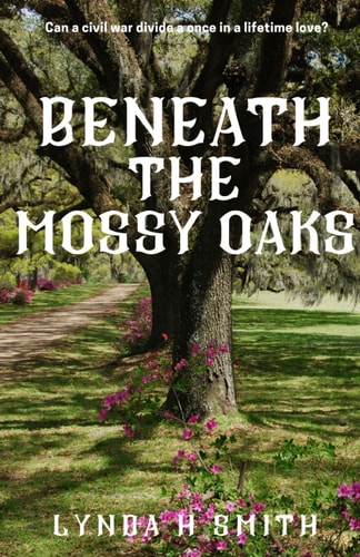 Beneath the Mossy Oaks