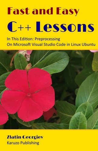 Fast and Easy C++ Lessons In This Edition Preprocessing On Microsoft Visual Studio Code in Linux Ubuntu