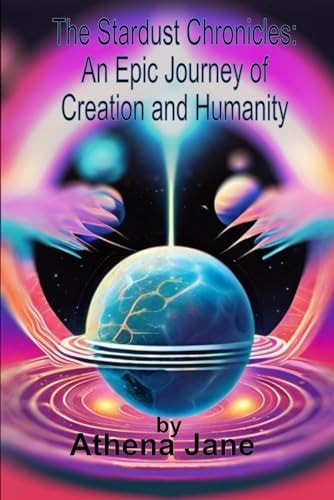 The Stardust Chronicle An Epic Journey of Creation and Humanity: Stellar Verses: Poetic Echoes of the Universe