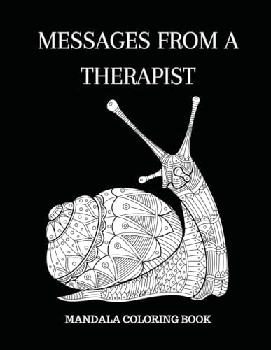Messages from a Therapist Mandala Coloring Book