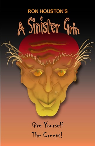 A Sinister Grin
