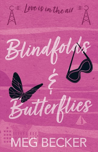 Blindfolds & Butterflies