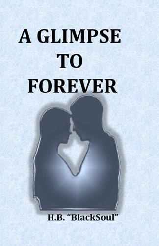 A Glimpse to Forever