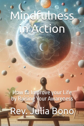 Mindfulness in Action How to Improve Your Life by Raising Your Awareness