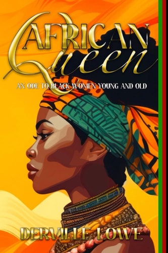 African Queen An Ode to Black Women Young and Old