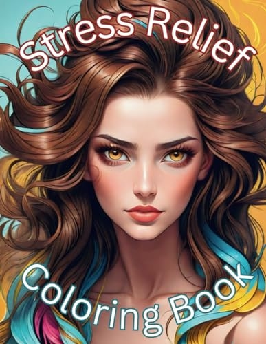 De-Stress Yourself A Coloring Book for All Ages