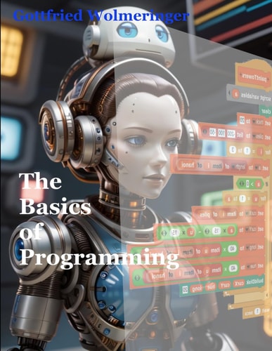 The Basics of Programming Learn the Programming Language Snap!