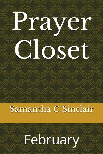 Prayer Closet February