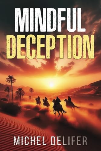 Mindful Deception