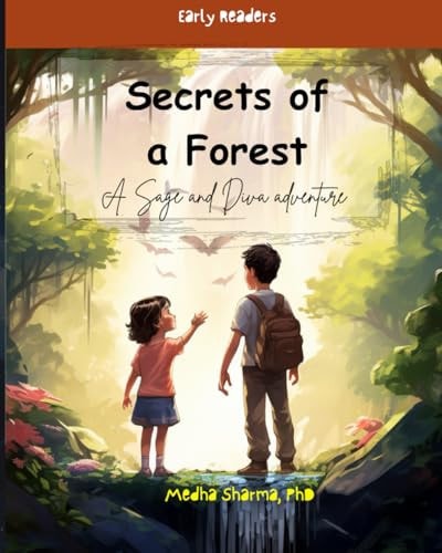 Secrets of a Forest A Sage and Diva Adventure