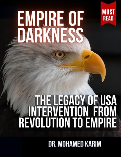 Empire of Darkness The Legacy of U.S. Intervention from Revolution to Empire