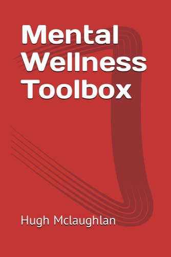 Mental Wellness Toolbox