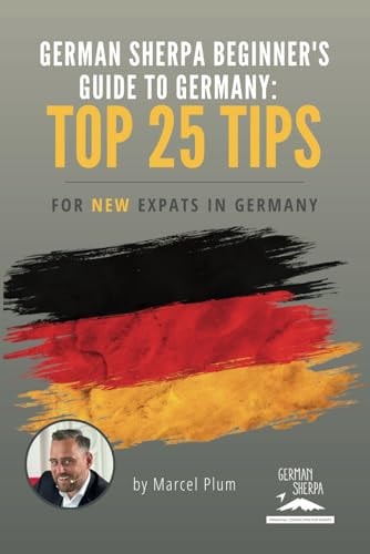 German Sherpa Beginner's Guide to Germany 25 Tips for New Expats in Germany