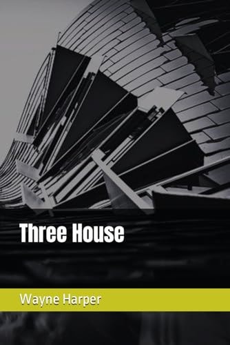 Three House