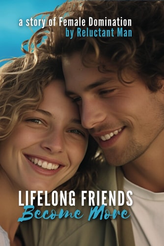 Lifelong Friends Become More