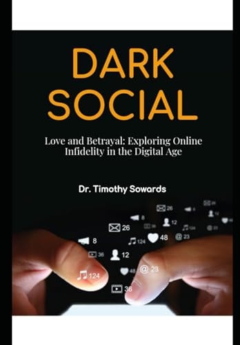 Love and Betrayal Exploring Online Infidelity in the Digital Age