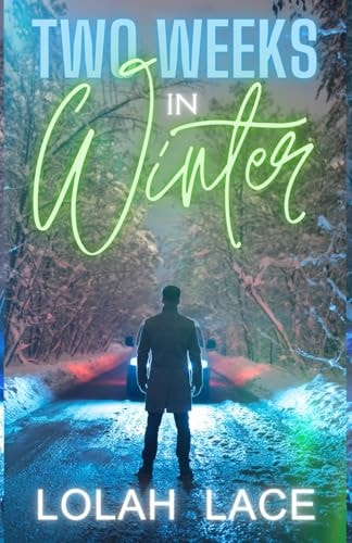 Two Weeks In Winter