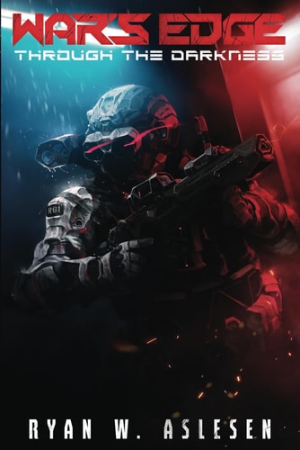 War's Edge Through the Darkness