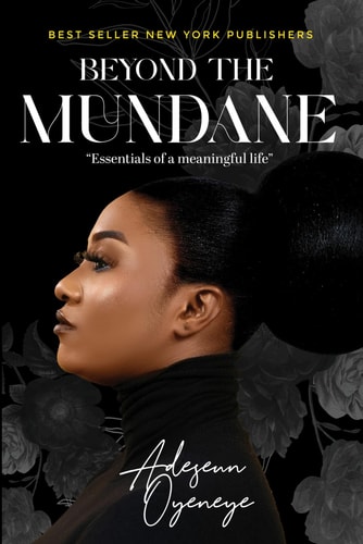 Beyond the Mundane Essentials of a Meaningful Life