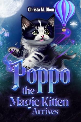 Poppo The Magic Kitten Arrives!