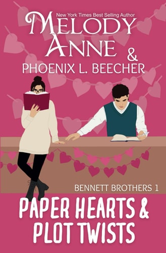 Paper Hearts and Plot Twists A Fake Dating Romance