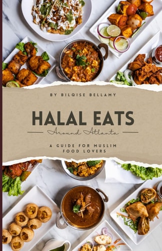 Halal Eats Around Atlanta A Guide For Muslim Food Lovers