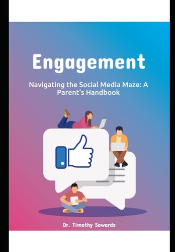 Navigating the Social Media Maze A Parent's Handbook