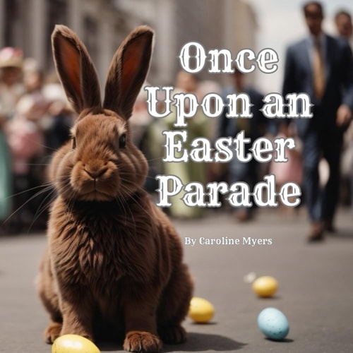 Once Upon an Easter Parade