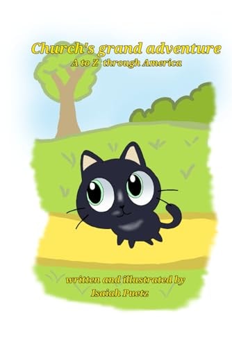 Church's Grand Adventure A to Z Through America