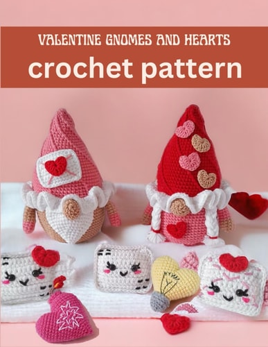 Valentine Gnomes and Hearts Crochet Pattern Cute and Easy Crochet Book Projects for Valentine with Image and Detail Instruction