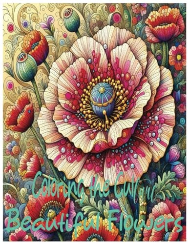 Coloring the Culture Beautiful Flowers