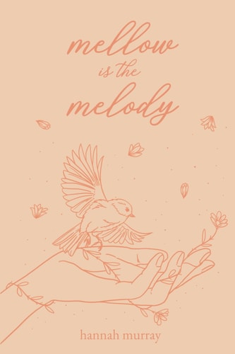 Mellow is the Melody